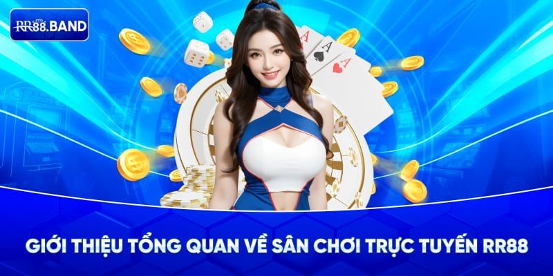 Giới thiệu RR88 là sân chơi cá cược trực tuyến đỉnh cao